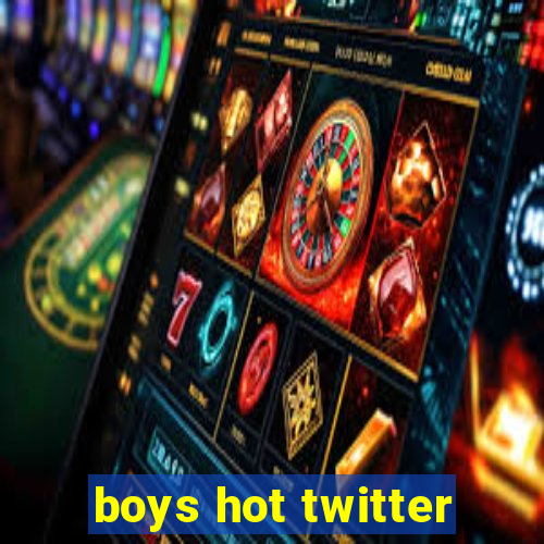 boys hot twitter